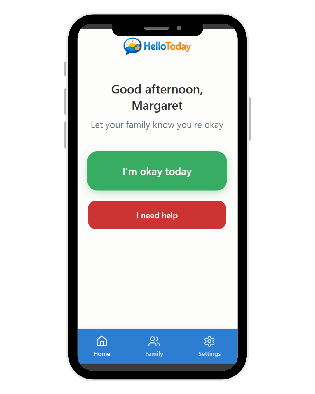 HelloToday app screenshot — parent taps I'm okay today to check in with family